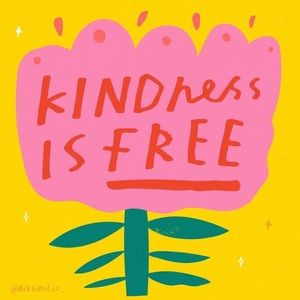 Kindness Is Free